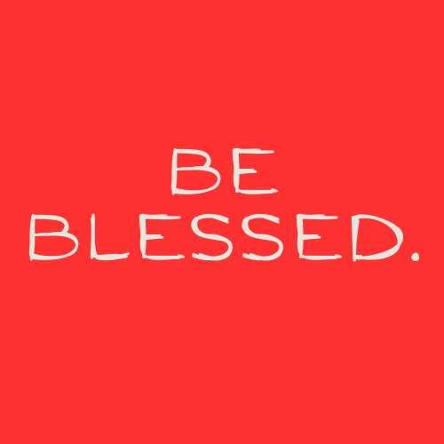 Be Blessed Collection