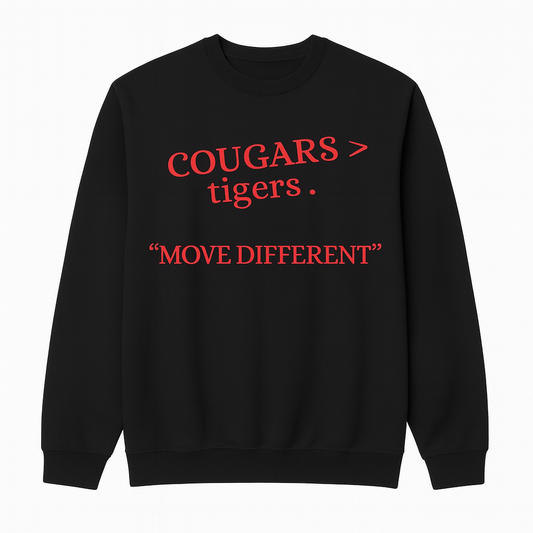 Sweatshirt - Move Different - Cougars > Tigers